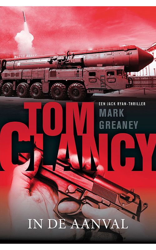 Foto van In de aanval - mark greaney, tom clancy - ebook (9789044974829)