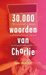 Foto van 30.000 woorden van charlie - kaat vrancken - ebook (9789045112633)