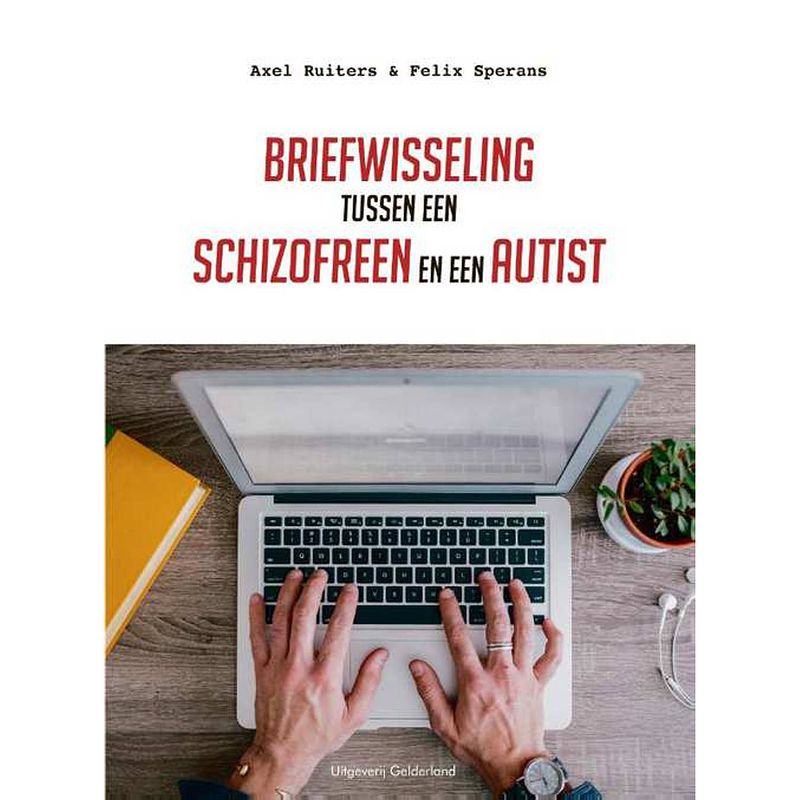 Foto van Briefwisseling tussen een schizofreen en een autist