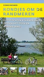 Foto van Rondjes om de randmeren - fokko bosker - paperback (9789056158675)