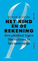 Foto van Het kind en de rekening - sophie zijlstra - ebook (9789021417578)