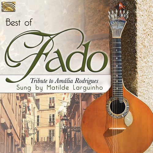 Foto van Best of fado. tribute to amalia rodrigues - cd (5019396267022)