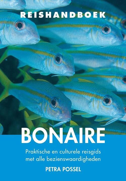 Foto van Reishandboek bonaire - petra possel - paperback (9789038925325)