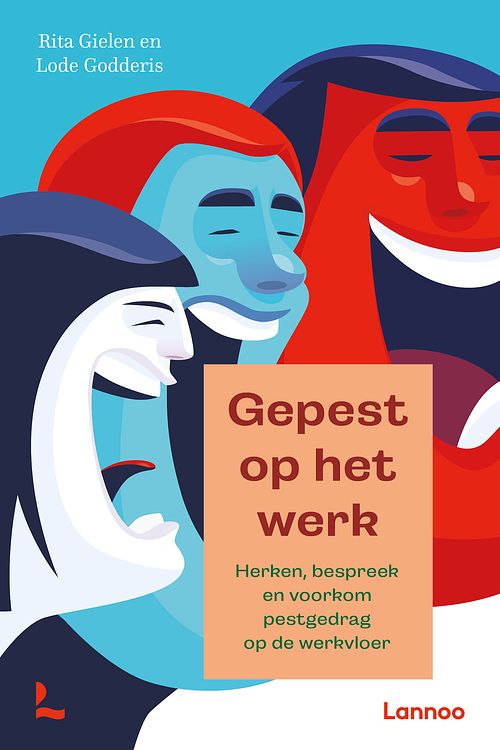 Foto van Gepest op het werk - lode godderis, rita gielen - paperback (9789401487108)