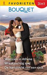 Foto van Weerzien in athene / wraakzuchtig spel / de hartstocht van een sjeik - michelle reid, renee roszel, kate walker - ebook