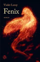 Foto van Fenix - violet leroy - paperback (9789462972292)