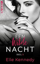 Foto van Een wilde nacht - elle kennedy - ebook (9789021463438)