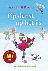 Foto van Pip danst op het ijs - vivian den hollander - ebook (9789000317615)
