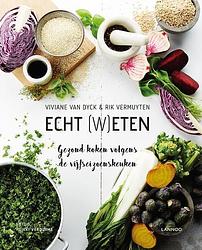 Foto van Echt (w)eten - rik vermuyten, viviane van dyck - ebook (9789401485319)