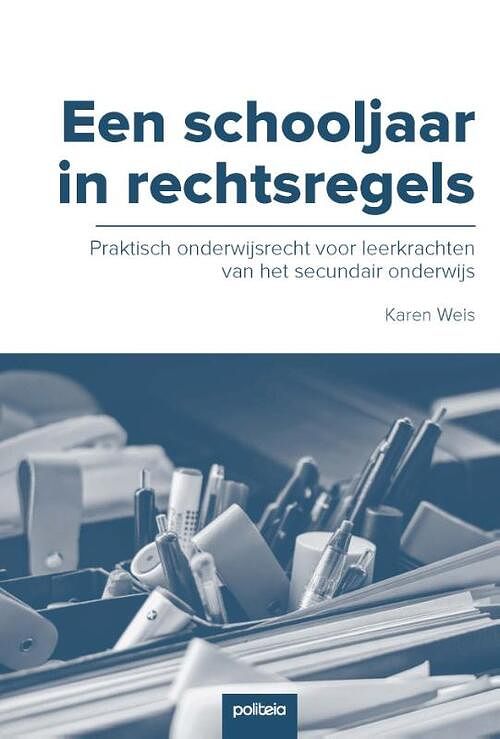 Foto van Een schooljaar in rechtsregels - karen weis - paperback (9782509037107)