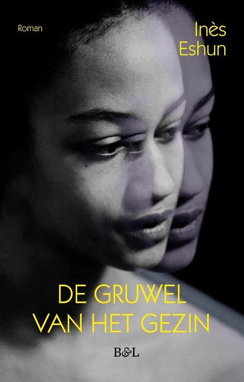 Foto van De gruwel van het gezin - inès eshun - paperback (9789464759921)