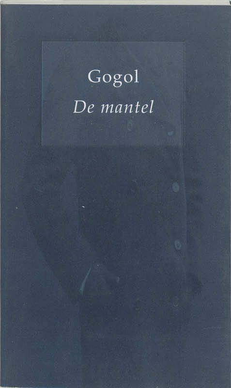 Foto van De mantel - nikolaj gogol - paperback (9789076347349)