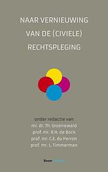 Foto van Naar vernieuwing van de (civiele) rechtspleging - ebook (9789460944468)