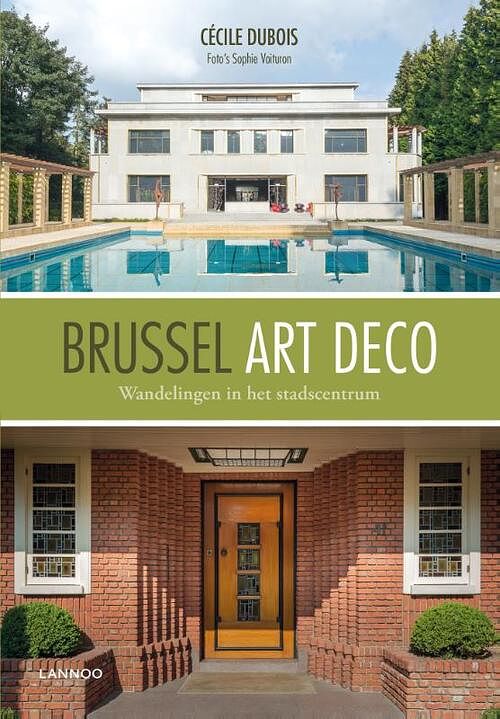 Foto van Brussel art deco - cécile dubois, sophie voituron - paperback (9782390251057)