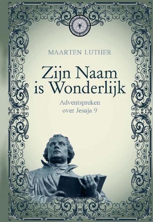 Foto van Zijn naam is wonderlijk - maarten luther - ebook (9789462784789)