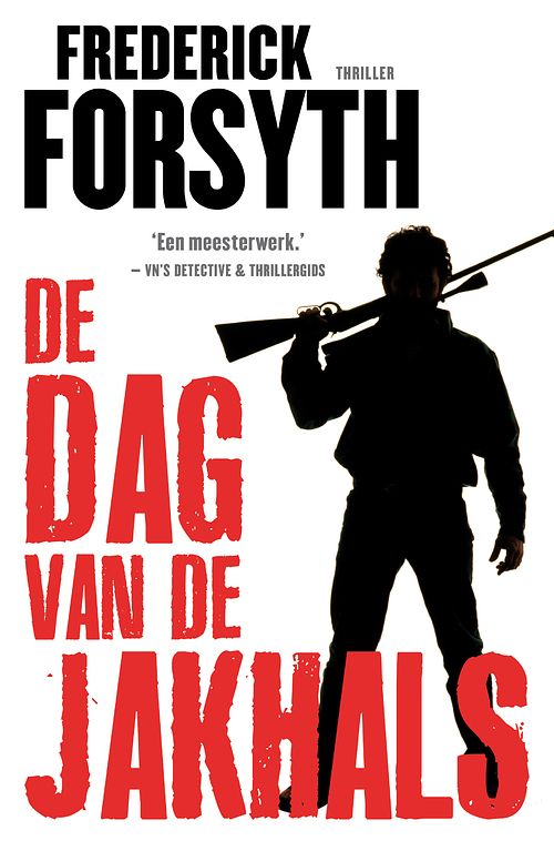 Foto van De dag van de jakhals - frederick forsyth - ebook (9789044965735)