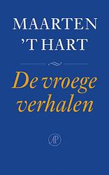 Foto van De vroege verhalen - maarten 'st hart - ebook (9789029568456)