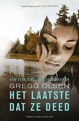 Foto van Het laatste dat ze deed - gregg olsen - ebook (9789045214351)