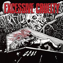 Foto van Excessive cruelty - lp (2090405472418)