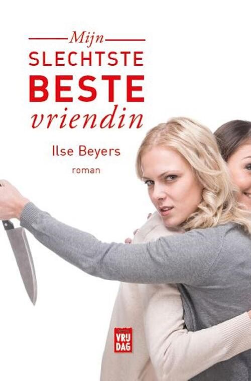 Foto van Mijn slechtste beste vriendin - ilse beyers - ebook (9789460015991)