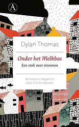 Foto van Onder het melkbos - dylan thomas - ebook (9789025310820)