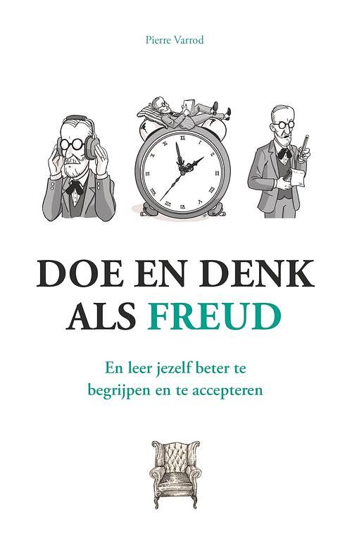 Foto van Doe en denk als freud - pierre varrod - ebook (9789021590585)