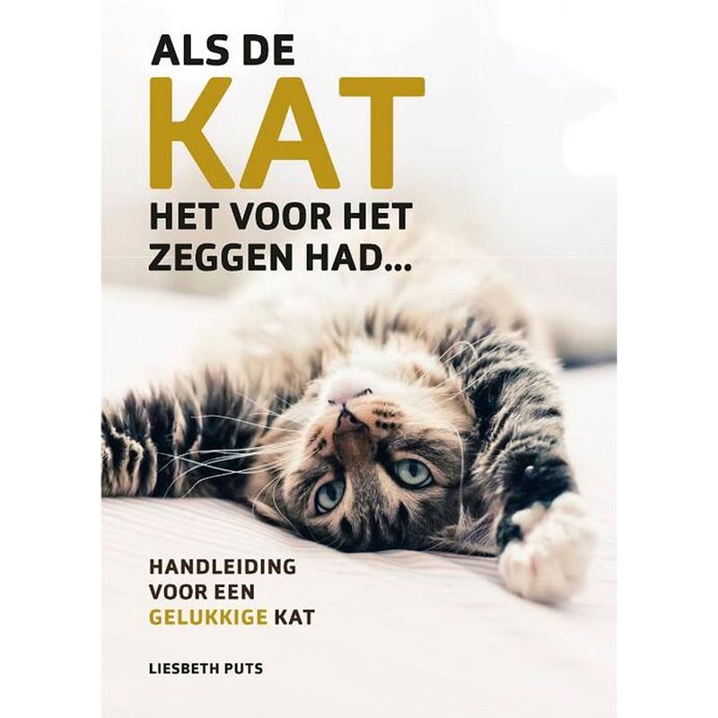 Foto van Als de kat het voor het zeggen had