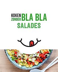 Foto van Koken zonder bla bla - salades - paperback (9789463546003)