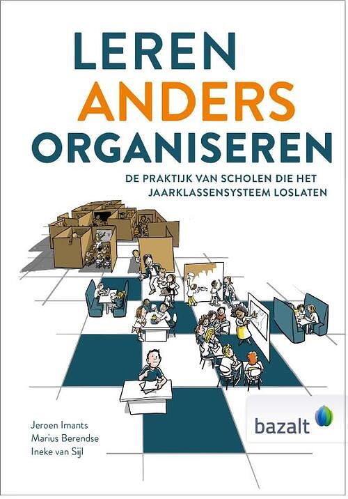 Foto van Leren anders organiseren - ineke van sijl, jeroen imants, marius berendse - hardcover (9789461182890)