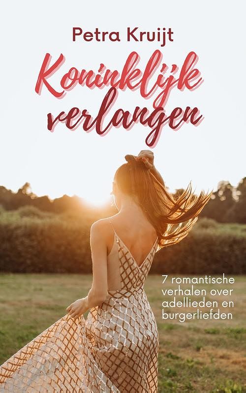 Foto van Koninklijk verlangen - petra kruijt - ebook