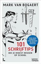 Foto van 101 schrijftips die je moest missen op school - mark van bogaert - ebook (9789401488105)