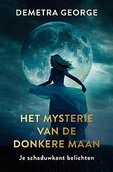 Foto van Het mysterie van de donkere maan - demetra george - ebook (9789020218046)