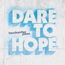 Foto van Dare to hope - cd (0613285781122)