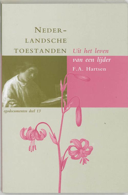 Foto van Nederlandsche toestanden - f.a. hartsen - paperback (9789065501462)