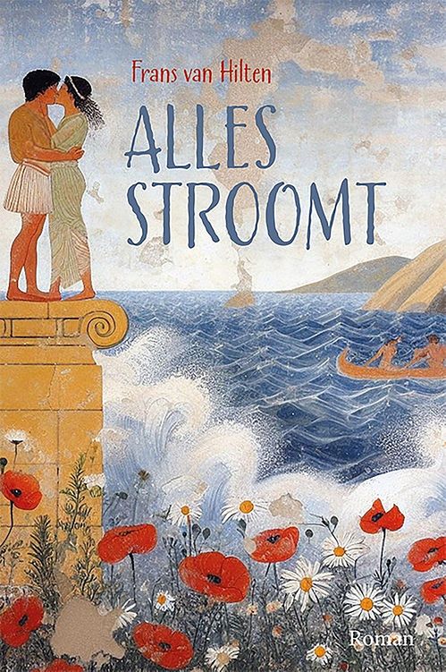 Foto van Alles stroomt - frans van hilten - ebook