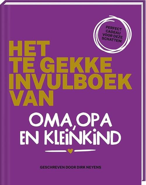 Foto van Het te gekke invulboek van oma, opa en kleinkind - dirk neyens, imagebooks factory - hardcover (9789464084283)