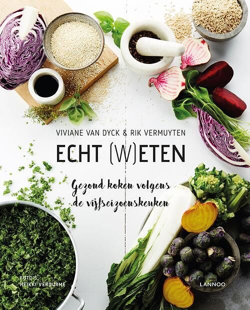 Foto van Echt (w)eten - rik vermuyten, viviane van dyck - ebook (9789401485319)