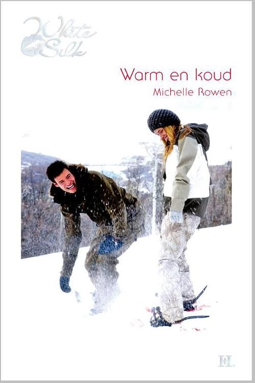 Foto van Warm en koud - michelle rowen - ebook