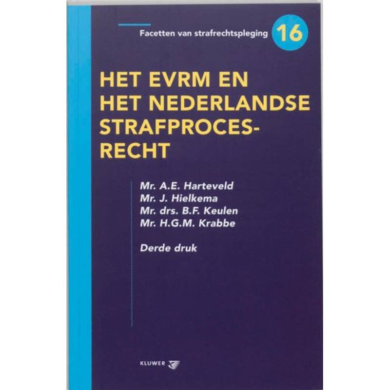 Foto van Het evrm en het nederlandse strafprocesrecht -