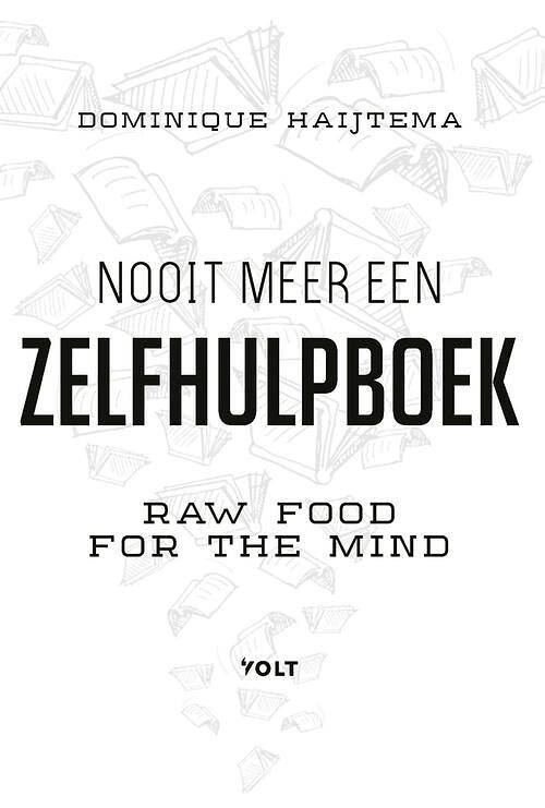 Foto van Nooit meer een zelfhulpboek - dominique haijtema - ebook (9789021415925)