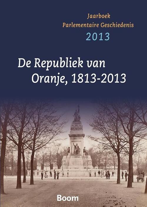 Foto van De republiek van oranje, 1813-2013 - ebook (9789461274861)