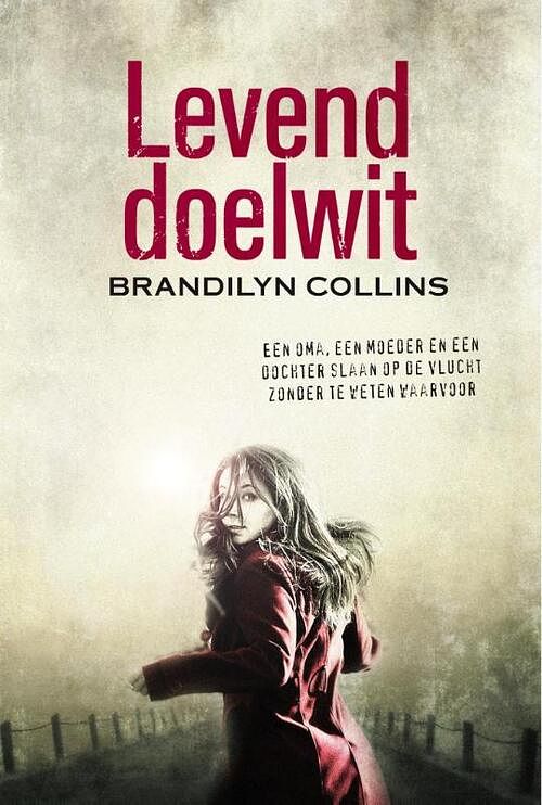 Foto van Levend doelwit - brandilyn collins - ebook (9789029722803)