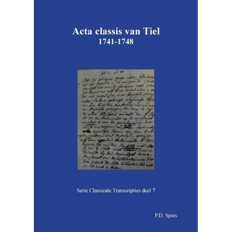 Foto van Acta classis van tiel 1731-1748 - serie classicale