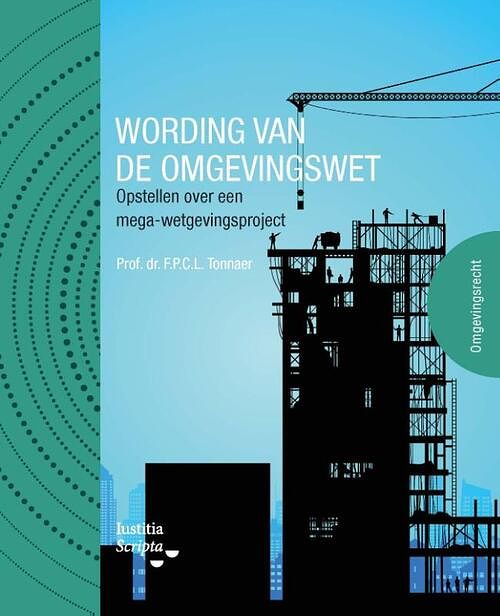 Foto van Wording van de omgevingswet - frans tonnaer - paperback (9789083247533)