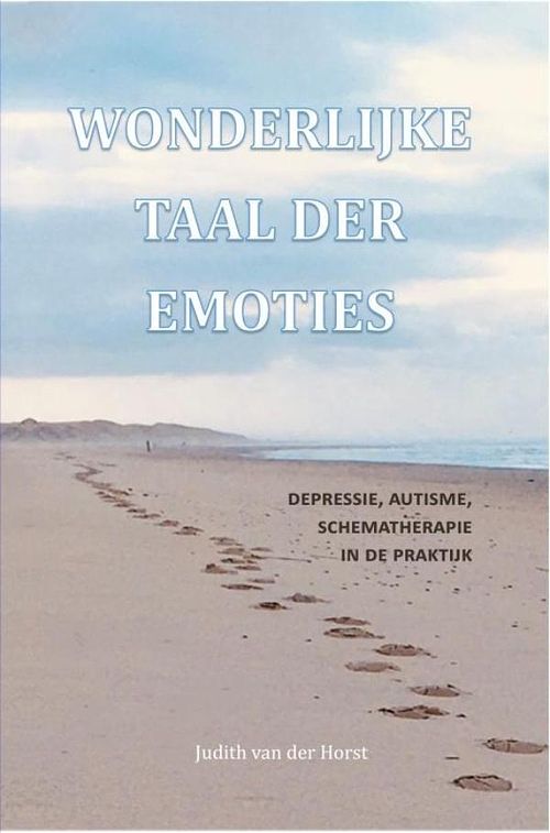 Foto van Wonderlijke taal der emoties - judith van der horst - ebook