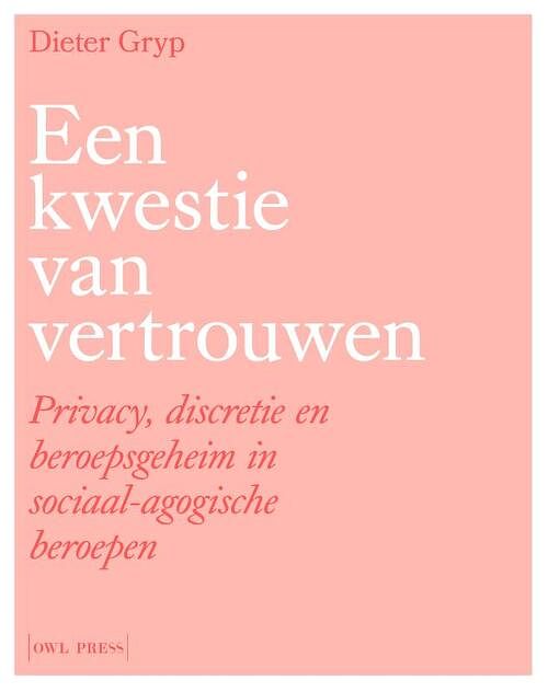 Foto van Een kwestie van vertrouwen - dieter gryp - paperback (9789463938457)