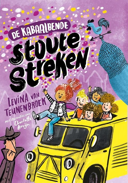 Foto van De kabaalbende - stoute streken - levina van teunenbroek - ebook