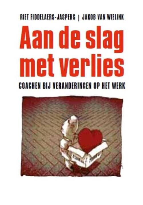 Foto van Aan de slag met verlies - riet fiddelaers jaspers - ebook (9789025901547)