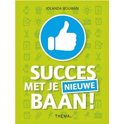 Foto van Succes met je nieuwe baan!