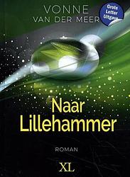Foto van Naar lillehammer - vonne van der meer - hardcover (9789046313527)